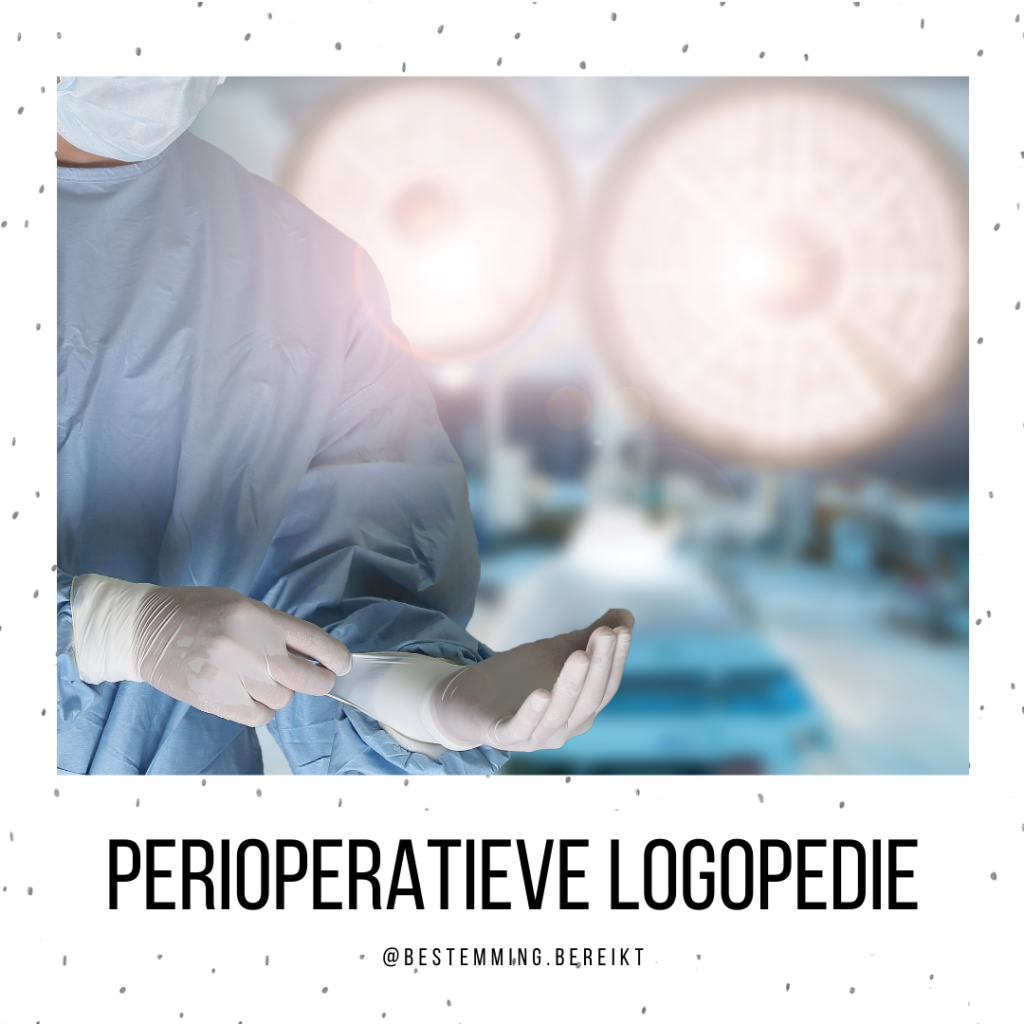 postoperatieve perioperatieve preoperatieve logopedie kno